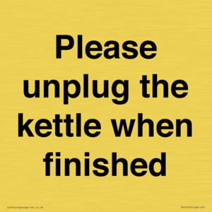 Please unplug the kettle when finished